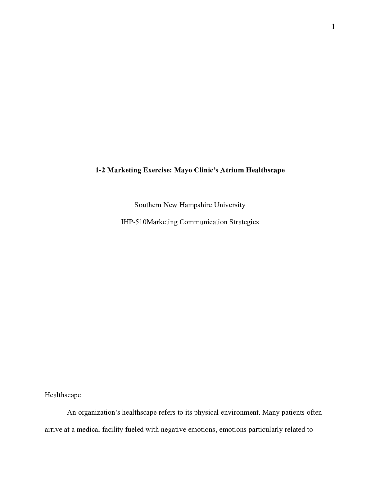 Preview image for IHP 510 Marketing Exercise Mayo Clinic|    1-2 Marketing Exercise: Mayo Clinic™s Atriu